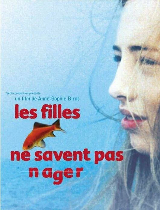 Девушки не умеют плавать / Les filles ne savent pas nager (2000) DVDRip
