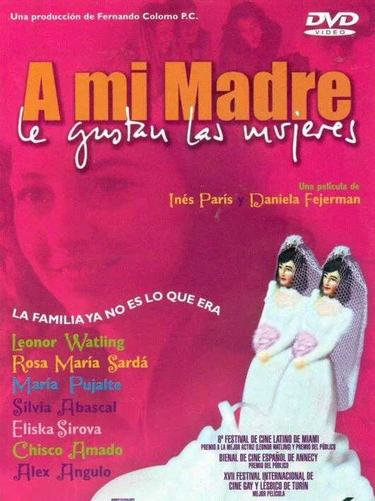 Моя мама любит женщин / A mi madre le gustan las mujeres (2002) DVDRip